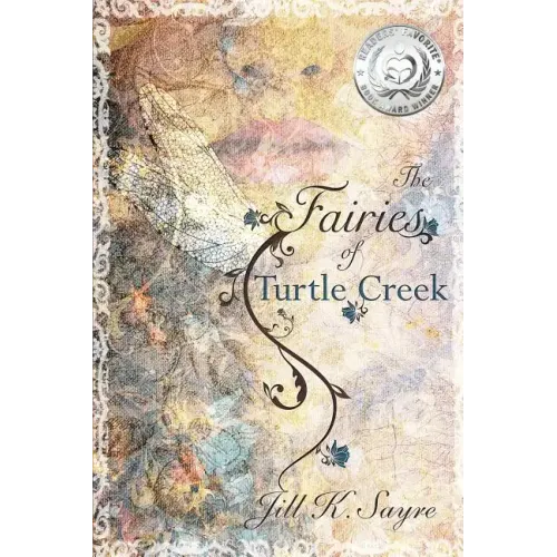 The Fairies of Turtle Creek