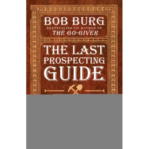 The Last Prospecting Guide You'll Ever Need: Direct Sales Edition