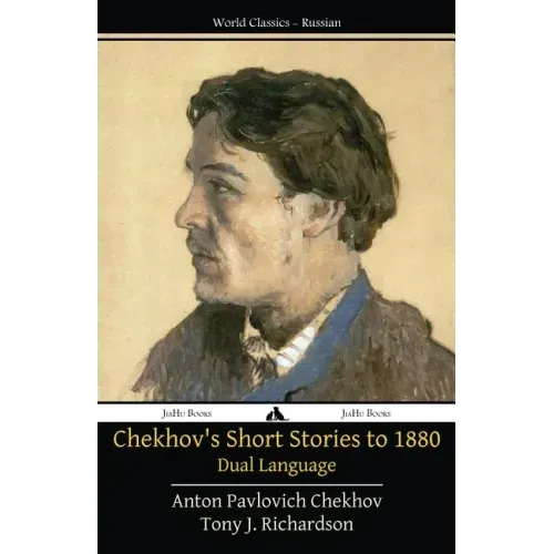 Chekhov's Short Stories to 1880 - Dual Language