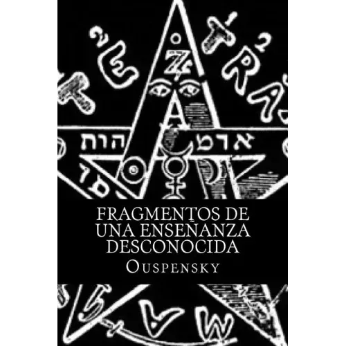 Fragmentos de Una Enseñanza Desconocida