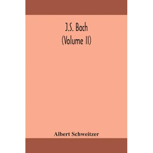J.S. Bach (Volume II)
