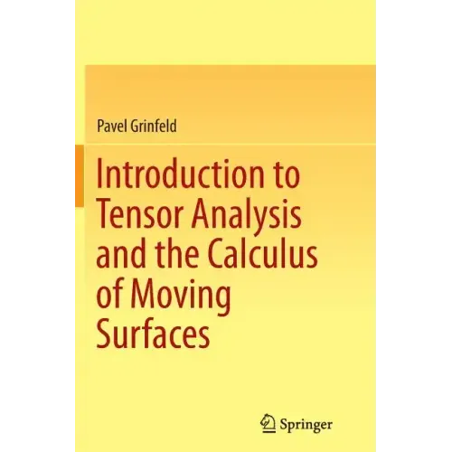 Introduction to Tensor Analysis and the Calculus of Moving Surfaces