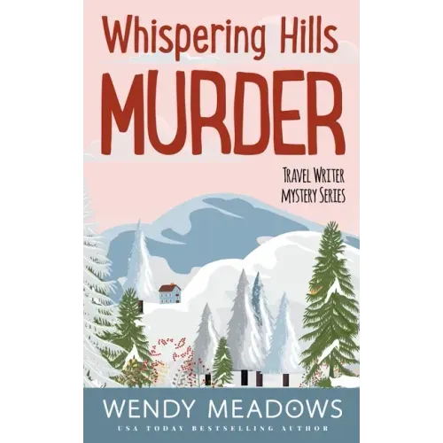 Whispering Hills Murder