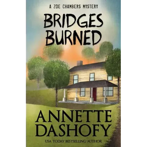 Bridges Burned