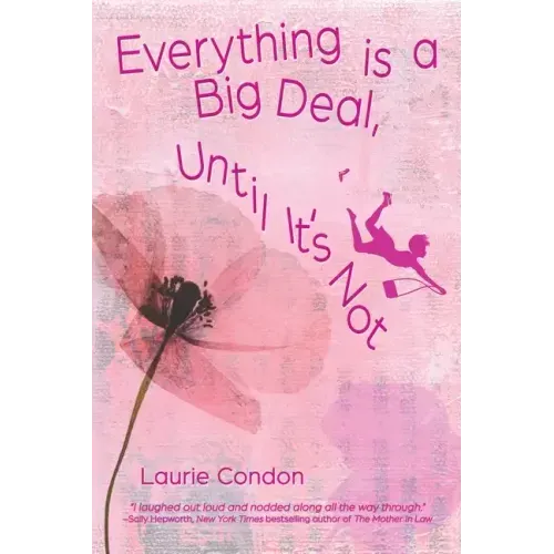 Everything is a Big Deal, Until It's Not