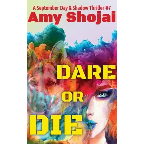 Dare Or Die: A Dog Lover's Crime Thriller Suspense