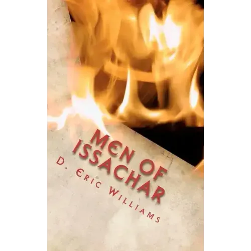 Men Of Issachar: Understand The Times Know What To Do