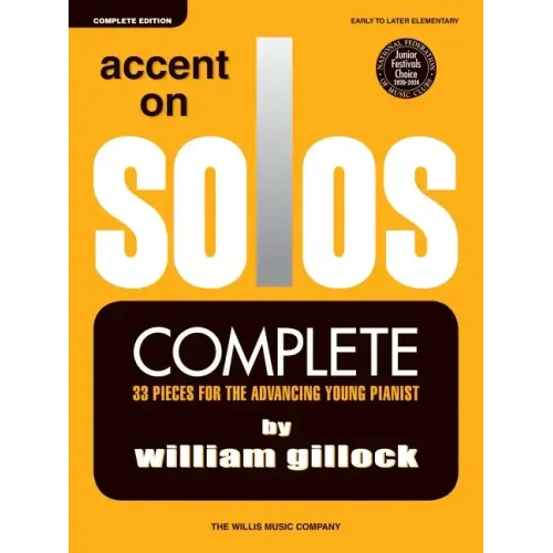 Accent on Solos - Complete: Early to Later Elementary Level