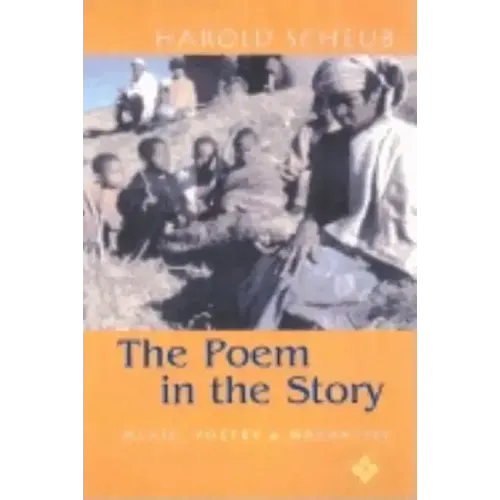 Poem in the Story: Music, Poetry, and Narrative