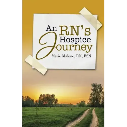 An RN's Hospice Journey