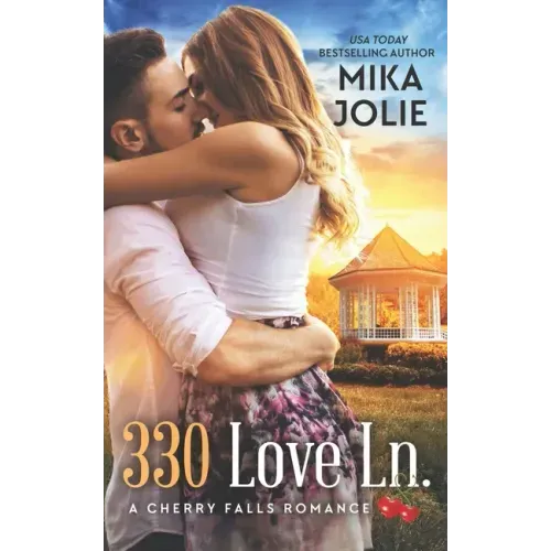 330 Love Ln. (A Cherry Falls Romance Book 13)