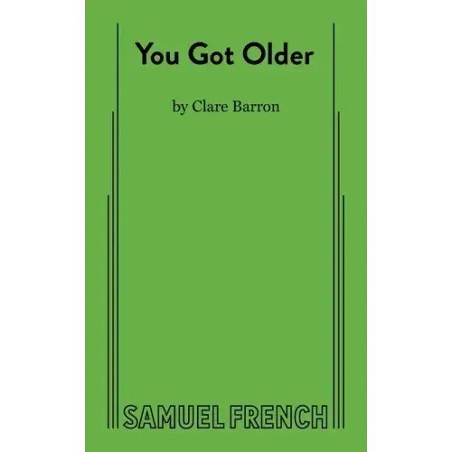 You Got Older