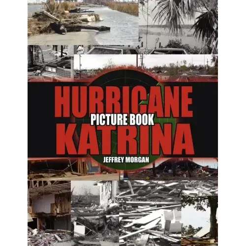 Hurricane Katrina Picture Book