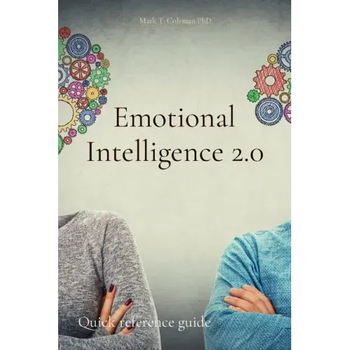 Emotional Intelligence 2.0: Quick reference guide