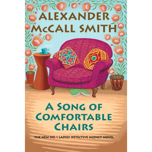 A Song of Comfortable Chairs