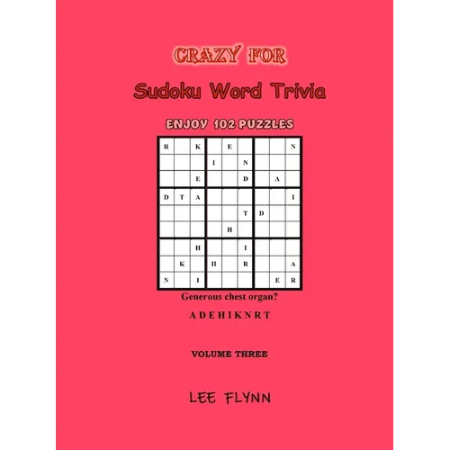 Crazy For Sudoku Word Trivia: Volume Three