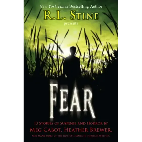 Fear: 13 Stories of Suspense and Horror