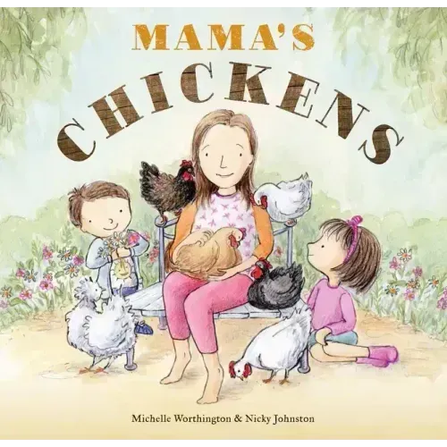 Mama's Chickens