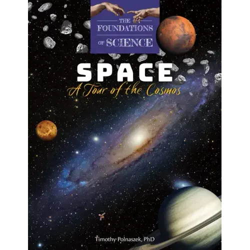 Space: A Tour of the Cosmos