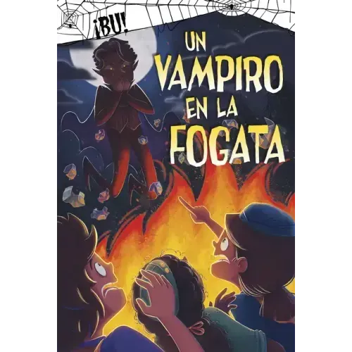 Un Vampiro En La Fogata