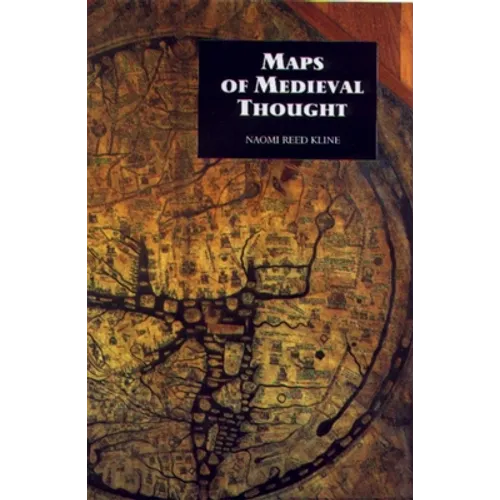 Maps of Medieval Thought: The Hereford Paradigm
