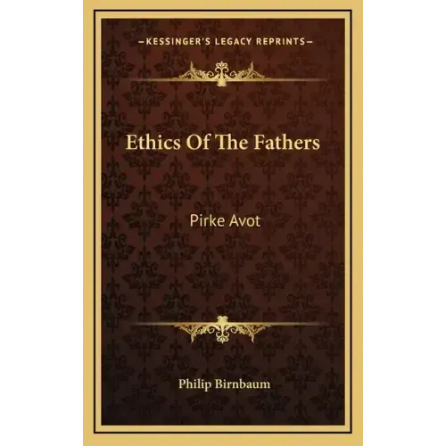 Ethics of the Fathers: Pirke Avot