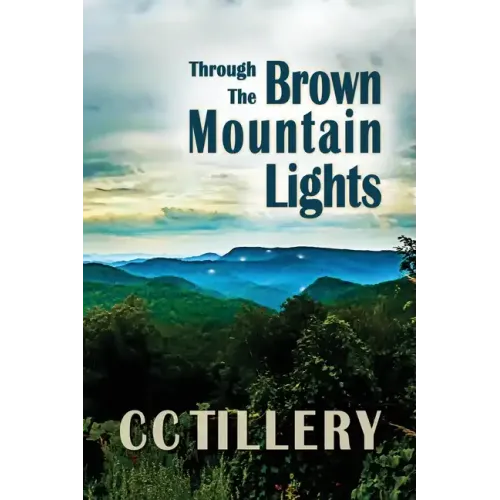 Through the Brown Mountain Lights