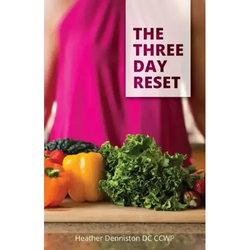 The Three Day Reset