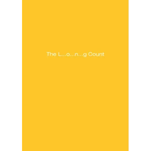 Dan Colen: The L... O... N... G Count