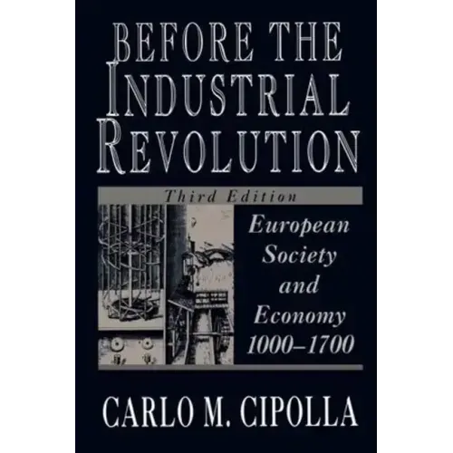 Before the Industrial Revolution