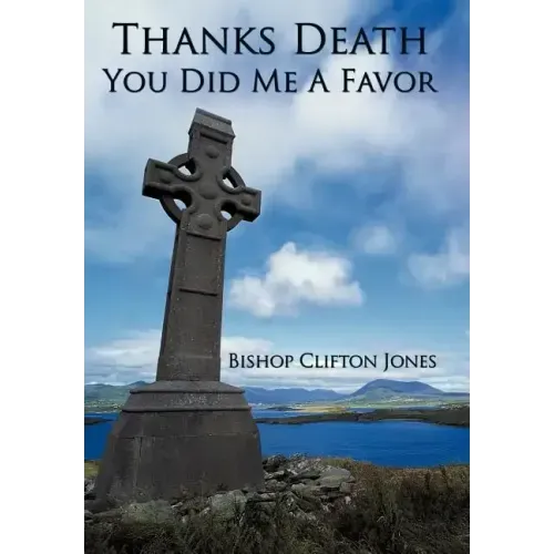 Thanks Death You Did Me a Favor