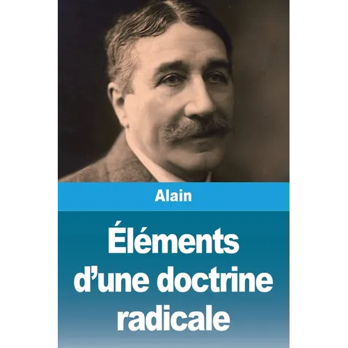 Éléments d'une doctrine radicale