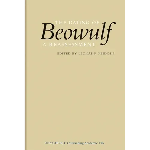 The Dating of Beowulf: A Reassessment