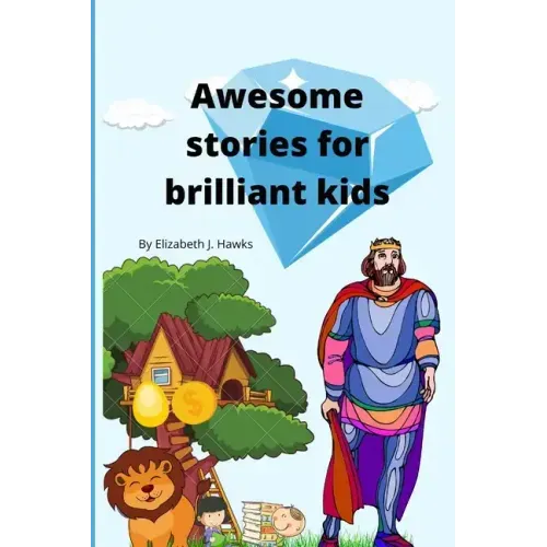 Awesome stories for brilliant kids