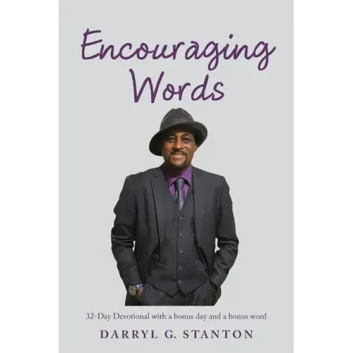 Encouraging Words: 32-Day Devotional with a Bonus Day and a Bonus Word
