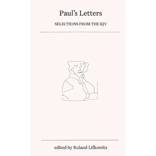 Paul's Letters: Selections from the KJV