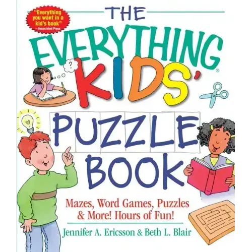 The Everything Kids' Puzzle Book: Mazes, Word Games, Puzzles & More! Hours of Fun!