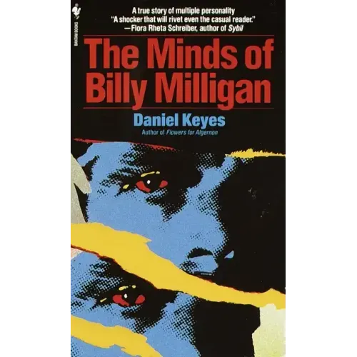 The Minds of Billy Milligan: A True Story of Multiple Personality