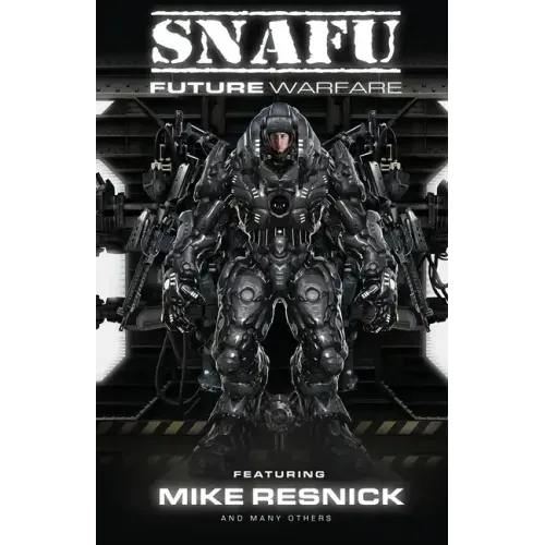 SNAFU Future Warfare
