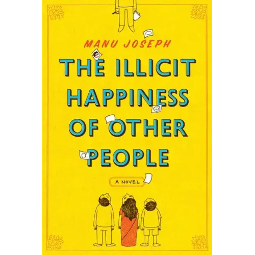 The Illicit Happiness of Other People