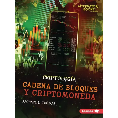 Cadena de Bloques Y Criptomoneda (Blockchain and Cryptocurrency)
