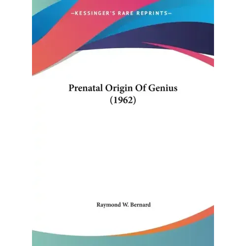 Prenatal Origin of Genius (1962)