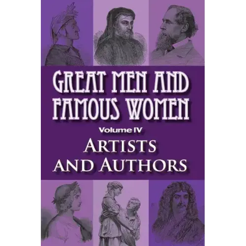 Great Men and Famous Women: Artists and Authors