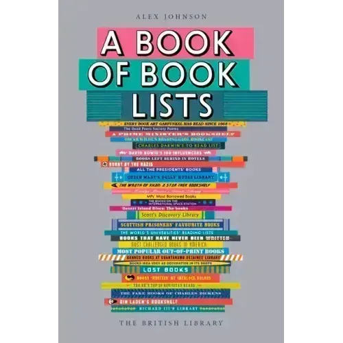 A Book of Book Lists: A Bibliophile's Compendium