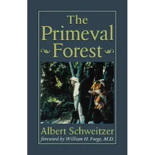The Primeval Forest
