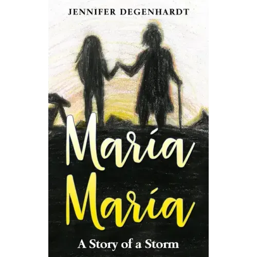 María María: A Story of a Storm