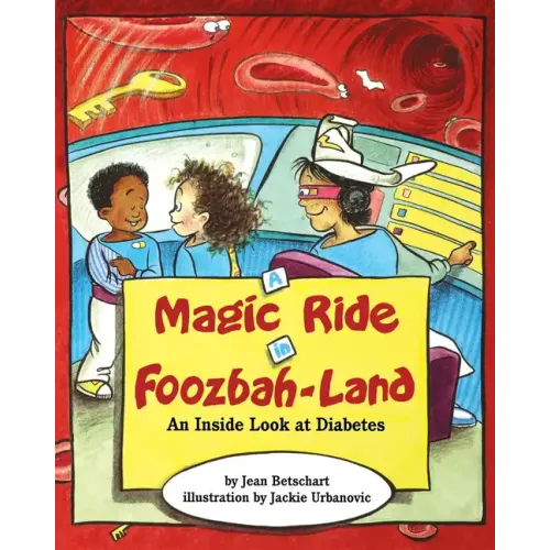 A Magic Ride in Foozbah-Land