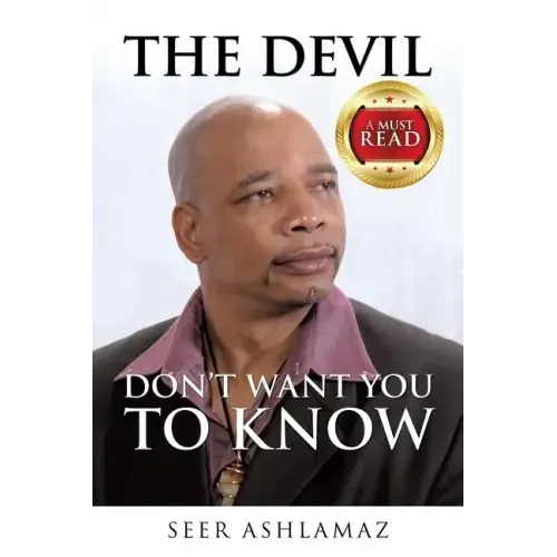 THE devil DON'T WANT YOU TO KNOW