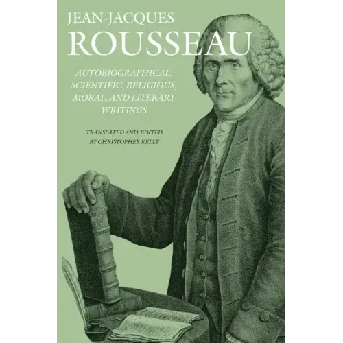 Autobiographical, Scientific, Religious, Moral, and Literary Writings