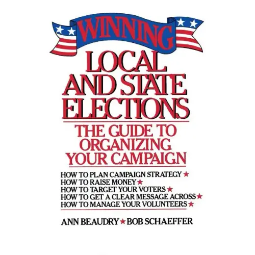 Winning Local and State Elections